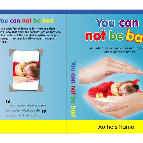  children's book YOU CAN NOT BE BAD needs book cover design Design by Agi Amri