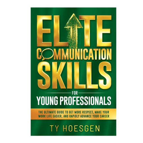 Design di ELITE BOOK COVER for Communication Book - Target Audience is Young Professionals Hungry for Success di TRIWIDYATMAKA