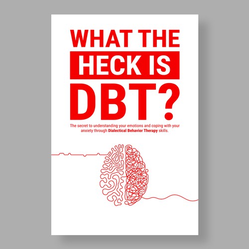 Kickass eBook cover for a Dialectical behavior therapy book Design by The Cloud Digital