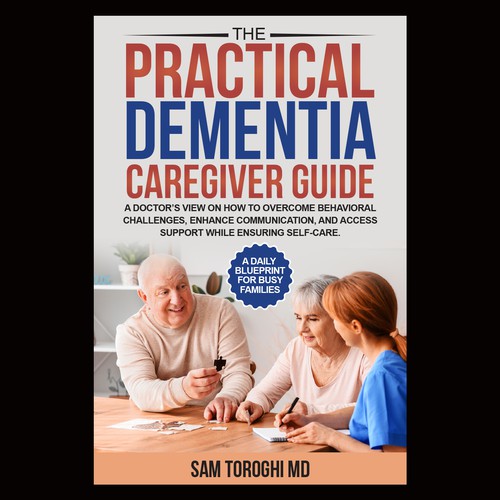 Design Creative Book Cover for Dementia Caregiver Guide Design by anisha umělec