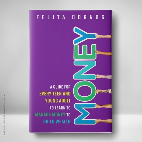 Bookcover about money mangement to appeal to teenagers and young adults Design by Klassic Designs