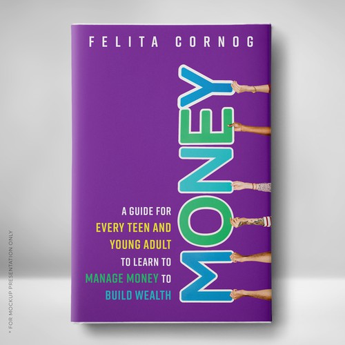 Bookcover about money mangement to appeal to teenagers and young adults Design by Klassic Designs