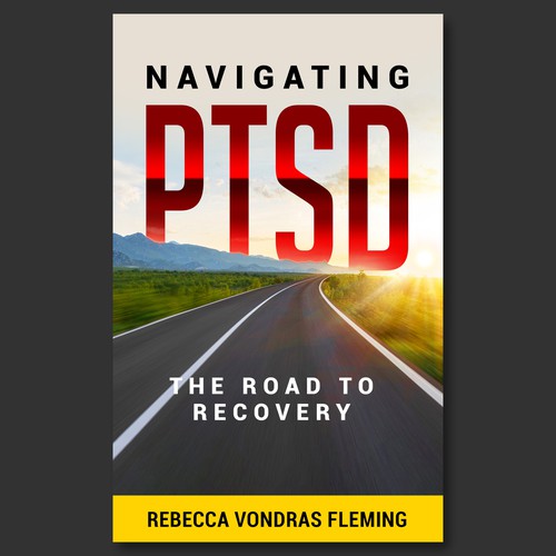 Design a book cover to grab attention for Navigating PTSD: The Road to Recovery Design por Colibrian