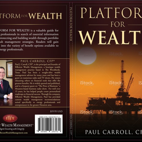 Platform for Wealth Book Cover (Front and Back) - Energy Industry Book Design by AnointingProductions