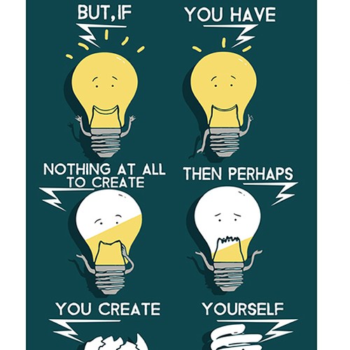 Community Contest | Illustrate your favorite creative quote (multiple winners!) Design by Artrocity