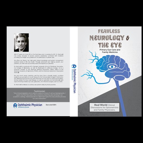 Medical Cover about Neurology & The Eye/Vision in a bold yet engaging style for a new educational series for physicians. Design by pradeepdgmax