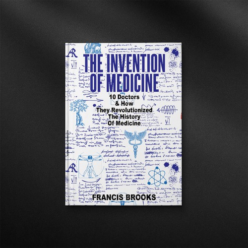 Creative book cover making the history of medicine fun, light-hearted and modern Design by danc