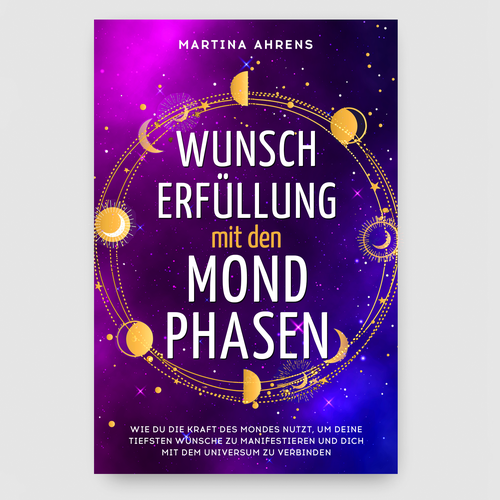 Design an inspiring and attractive cover for a book about wish fulfillment with the moon phases Ontwerp door Radmilica