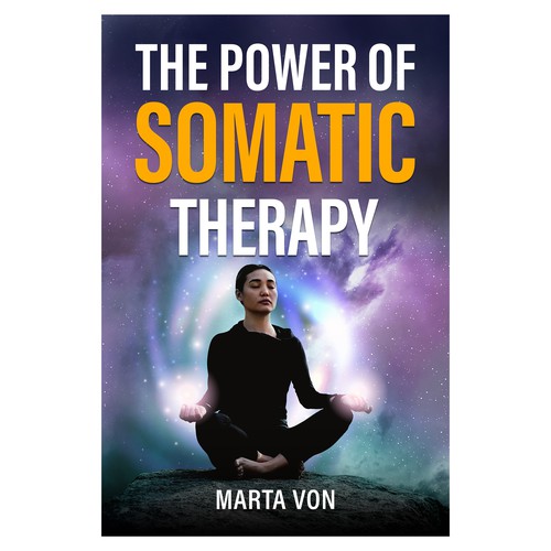 Designs | Somatic therapy Excitement! | Book cover contest