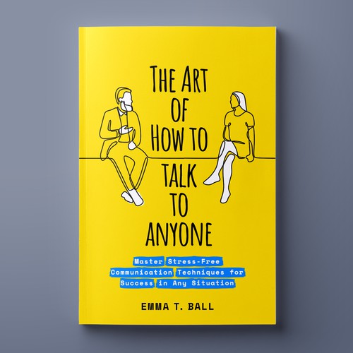 eBook cover for The Art of How to Talk to Anyone Design by magnificent 7&co