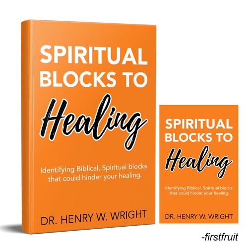 Design a book cover for the book Spiritual Blocks to Healing | Book ...