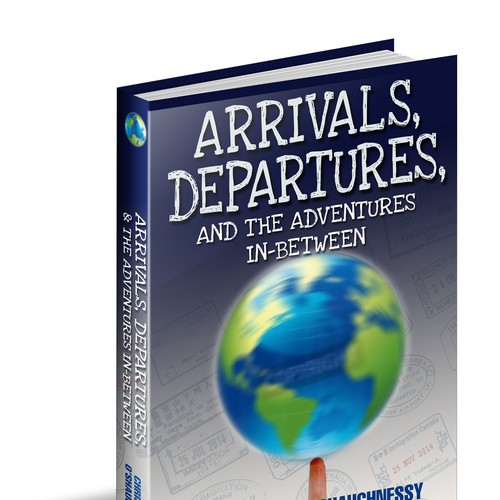 Create impactful, eye-catching book cover for "Arrivals, Departures, and the Adventures In-Between" Design by Callunna