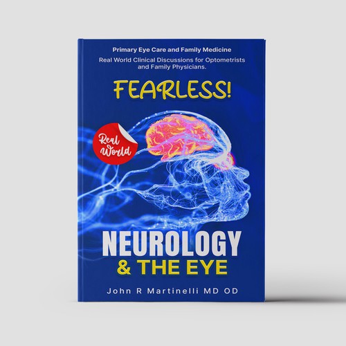 Medical Cover about Neurology & The Eye/Vision in a bold yet engaging style for a new educational series for physicians. Design by Azmya PROJ