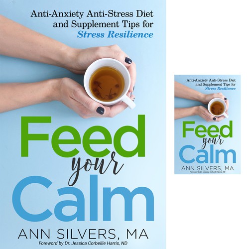 Captivating Yet Calm Book Cover for Stress Relief thru Nutrition Concept Design by digital.ian