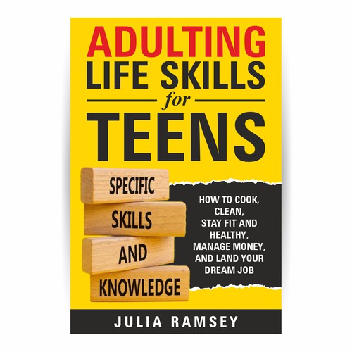 Eye catching, modern cover for Adulting Life Skills for Teens Design by Ashok_v84