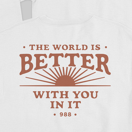 'The World Is Better With You In It' typographic illustration for sweatshirt Design by iamyuan