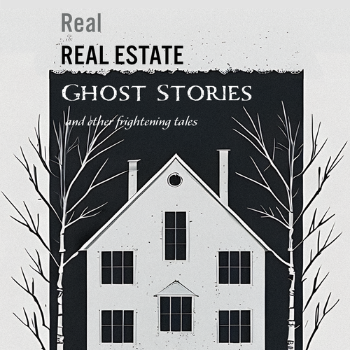 Design a "new take" on REAL haunted house/ghost stories! Design by Nine Between