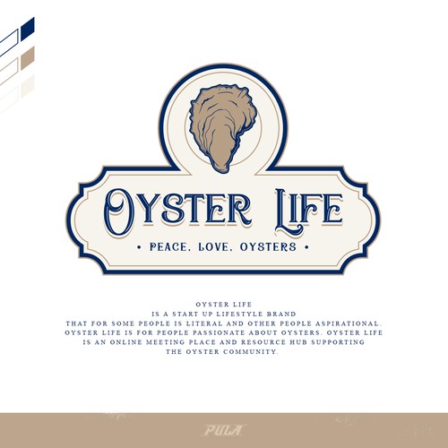 Create a logo for the lifestyle brand "Oyster Life" to appeal to oyster lovers!! Design by `PuLa