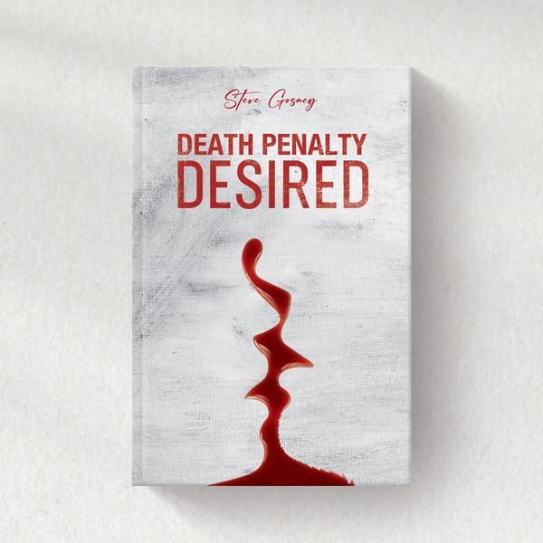 Book cover design - Death Penalty Desired