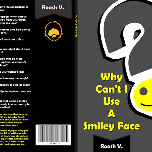 Book cover for "Why Can't I Use A Smiley Face?" Design by Ana Sichitiu