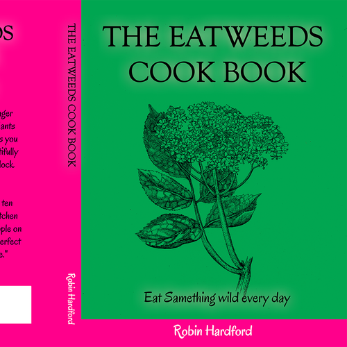 New Wild Food Cookbook Requires A Cover! Design por Jampang