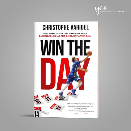 Book design - A book about basketball improvement and sport psychology Design by Yna