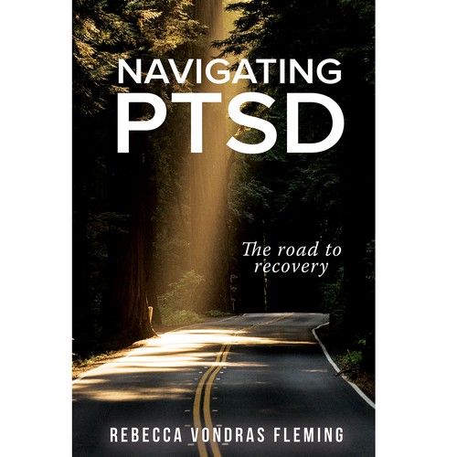 Design a book cover to grab attention for Navigating PTSD: The Road to Recovery Diseño de dalim