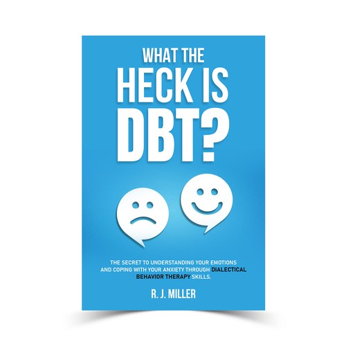 Kickass eBook cover for a Dialectical behavior therapy book Design by The Cloud Digital