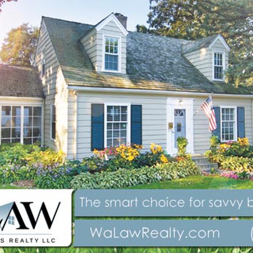 Create the magazine ad for WaLaw Realty, LLC Diseño de mostdemo