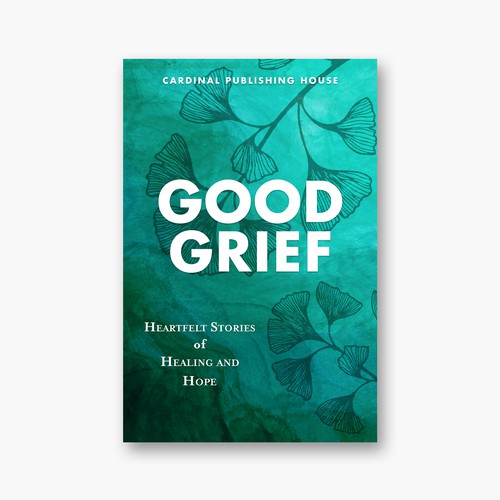Design a bestselling book cover for People Looking For Ways to Heal Grief Design by The Cloud Digital