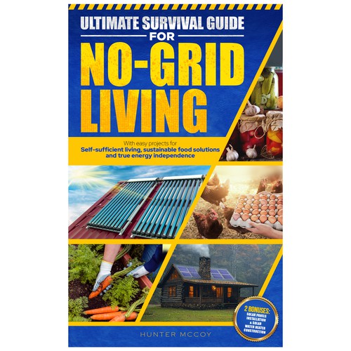 Designs | Off the grid lifestyle | Book cover contest