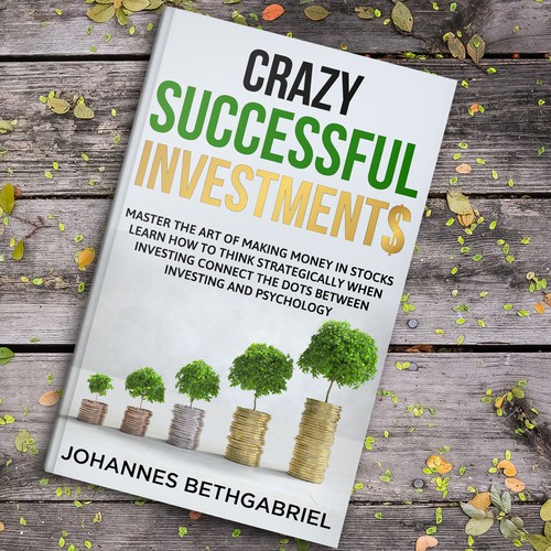 Powerful Book Cover for an Investing book that helps to Build Wealth in the Stock Market Design by studio02