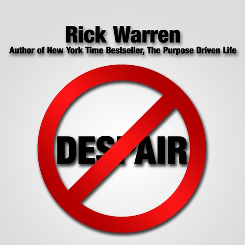 Design Rick Warren's New Book Cover Design by alandanielson