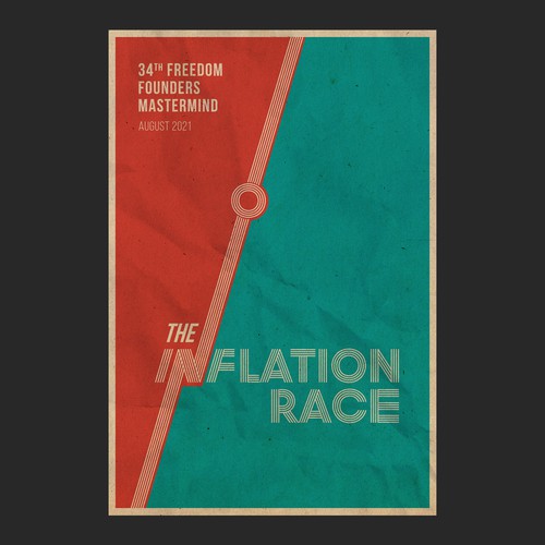 The Inflation Race | 70s + Typography + Classy! + Poster Design by logovora