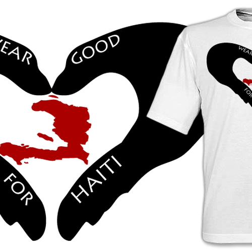 Wear Good for Haiti Tshirt Contest: 4x $300 & Yudu Screenprinter Design por itsalivedesigns