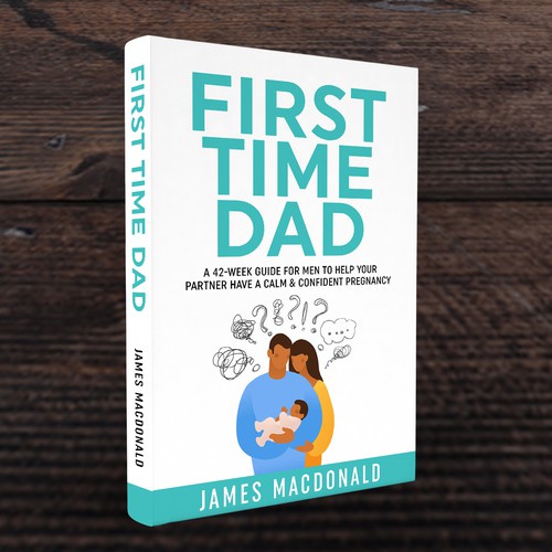 Book cover art appealing to First Time Dad & Expectant Mums Design by Trivuj