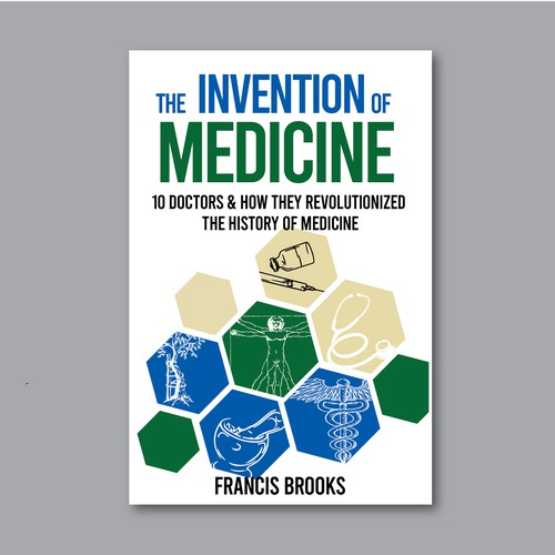 Creative book cover making the history of medicine fun, light-hearted and modern Design by Desry