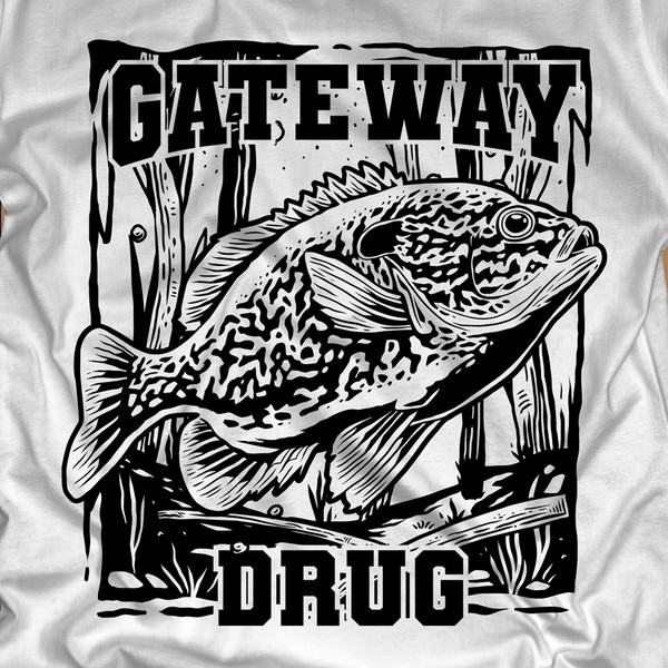 Design by Ridha Keytha titled "Fishing Shirt - Gateway Drug - Simple Idea"