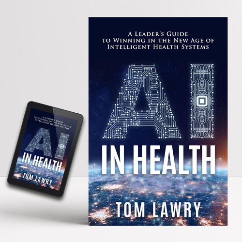 AI in Healthcare - Nonfiction Book Cover Design by iDea Signs