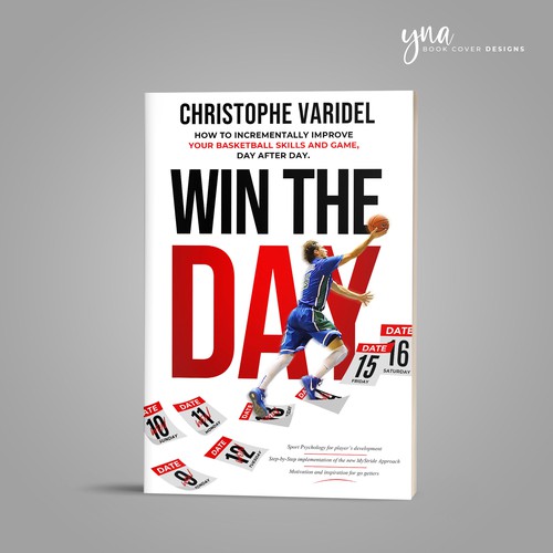 Book design - A book about basketball improvement and sport psychology Design by Yna