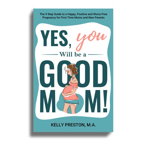 Design di Design an ebook cover to reflect the beauty of pregnancy, and get rid of the new mom's fears. di Mr.TK