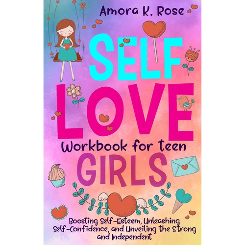 🔥STAND-OUT book cover for SELF LOVE FOR TEENS GIRLS Design by Aleaca