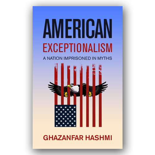 American Exceptionalism - A Nation Imprisoned in Myths - Book Cover Design by DI*Design