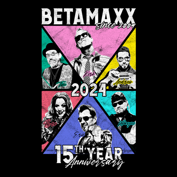 BETAMAXX 15th Year Anniversary Shirt