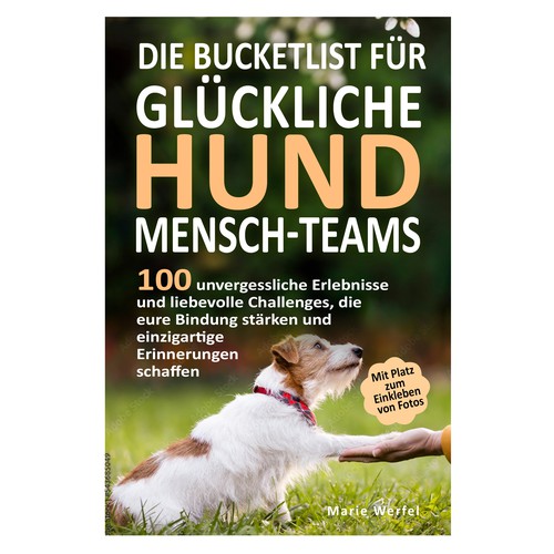 Design a harmonious, cute cover for a dog & human bucketlist Design by Cover_Design_Expert