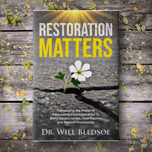 Design a book cover for a book about restorative communication Design by Sam Arts✮⋆˙