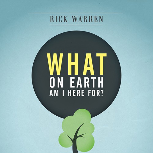 Book cover redesign for "What on Earth Am I Here For? The Purpose Driven Life" by Rick Warren Design by MaxXxwell