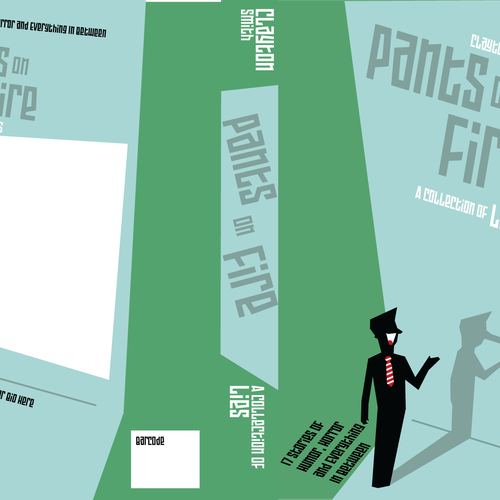 Create a fun book cover for Pants on Fire: A Collection of Lies! Design by iMAGICations