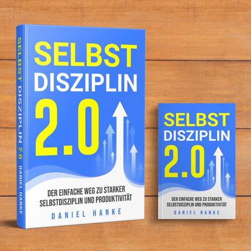 Book cover for a book about SELF-DISCIPLINE Design by DZINEstudio™