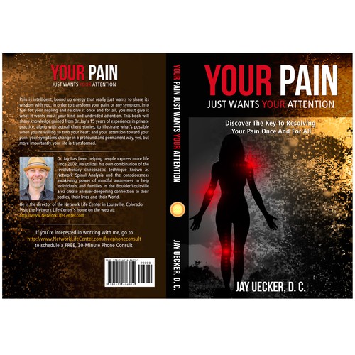 Book cover: pain is bound up, intelligent energy that, once catalyzed, becomes the fuel for our growth and healing. Design by BlesseD´Signs